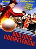 Cartel de Una loca competencia
