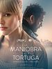 Cartel de La maniobra de la tortuga
