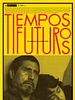 Cartel de Tiempos Futuros
