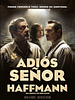 Cartel de Adiós Señor Haffmann