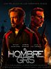Cartel de El hombre gris