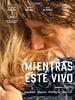 Cartel de Mientras esté vivo