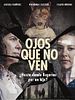 Cartel de Ojos Que No Ven