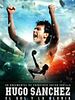 Cartel de Hugo Sanchéz: El Gol y la Gloria