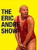 Cartel de The Eric Andre Show