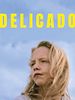 Cartel de Delicado