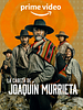 Cartel de La Cabeza de Joaquín Murrieta