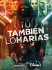 Cartel de Tú también lo harías