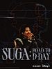 Cartel de SUGA: Road to D-DAY