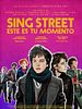 Cartel de Sing Street: este es tu momento