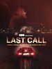 Cartel de Last Call: When a Serial Killer Stalked Queer New York