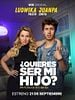 Cartel de ¿Quieres ser mi hijo?