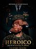 Cartel de Heróico