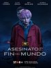 Cartel de Asesinato en el Fin del Mundo