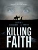 Cartel de Killing Faith
