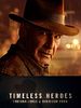 Cartel de Timeless Heroes: Indiana Jones & Harrison Ford