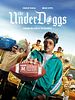 Cartel de The Underdoggs