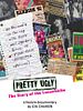 Cartel de Pretty Ugly- The Story of the Lunachicks