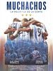 Cartel de Muchachos, la película de la gente
