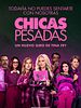 Cartel de Chicas pesadas