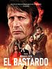 Cartel de El Bastardo