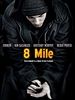 Cartel de 8 Mile: Calle de ilusiones