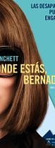 ¿Dónde estás, Bernadette?