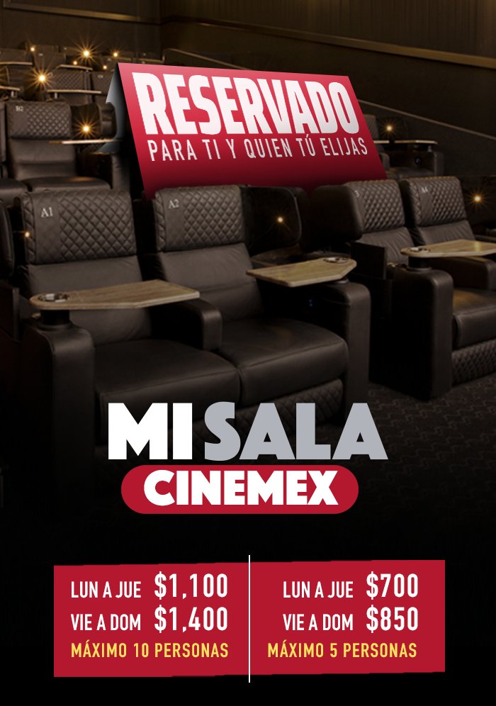 Cinemex Te Permite Rentar Una De Sus Salas Platino Desde 700 Para Que