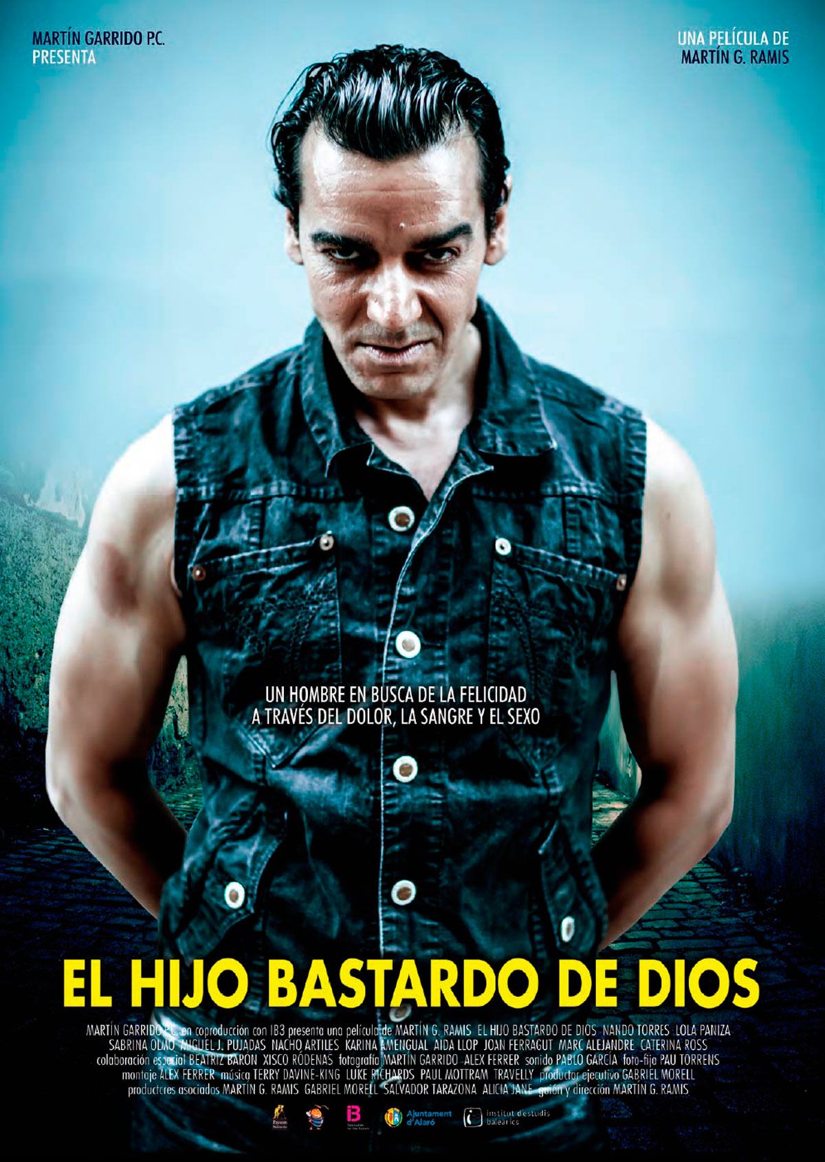 La Leyenda de Un Hijo Bastardo poster