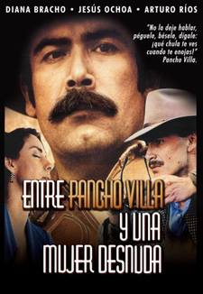 Entre Pancho Villa y una mujer desnuda - Película 1996.mx