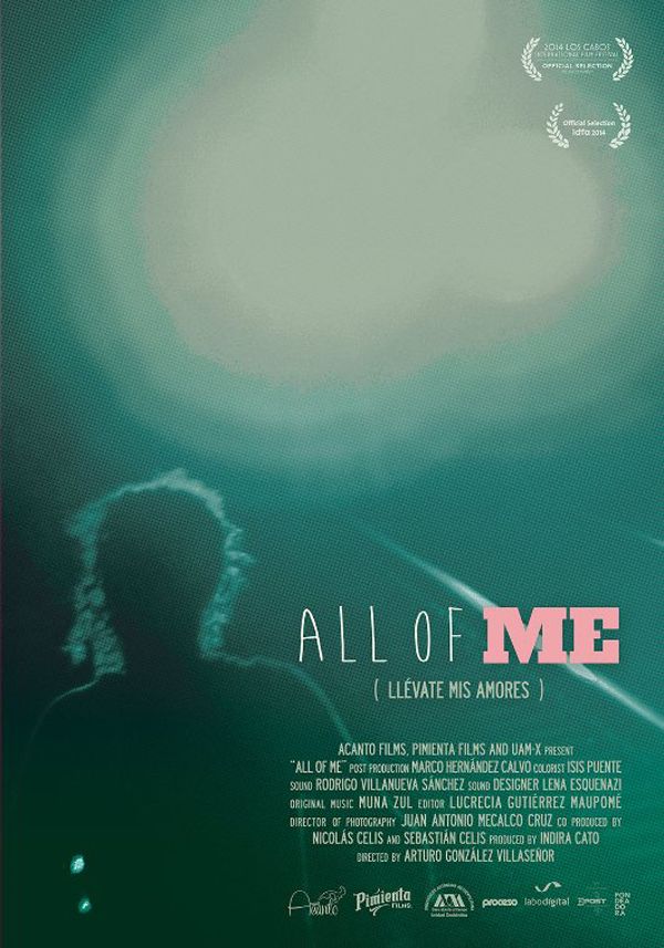 Llévate mis amores - Documental 2014.mx