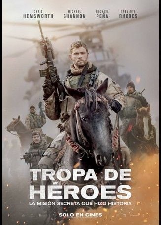 Tropa de héroes - Película 2018.mx