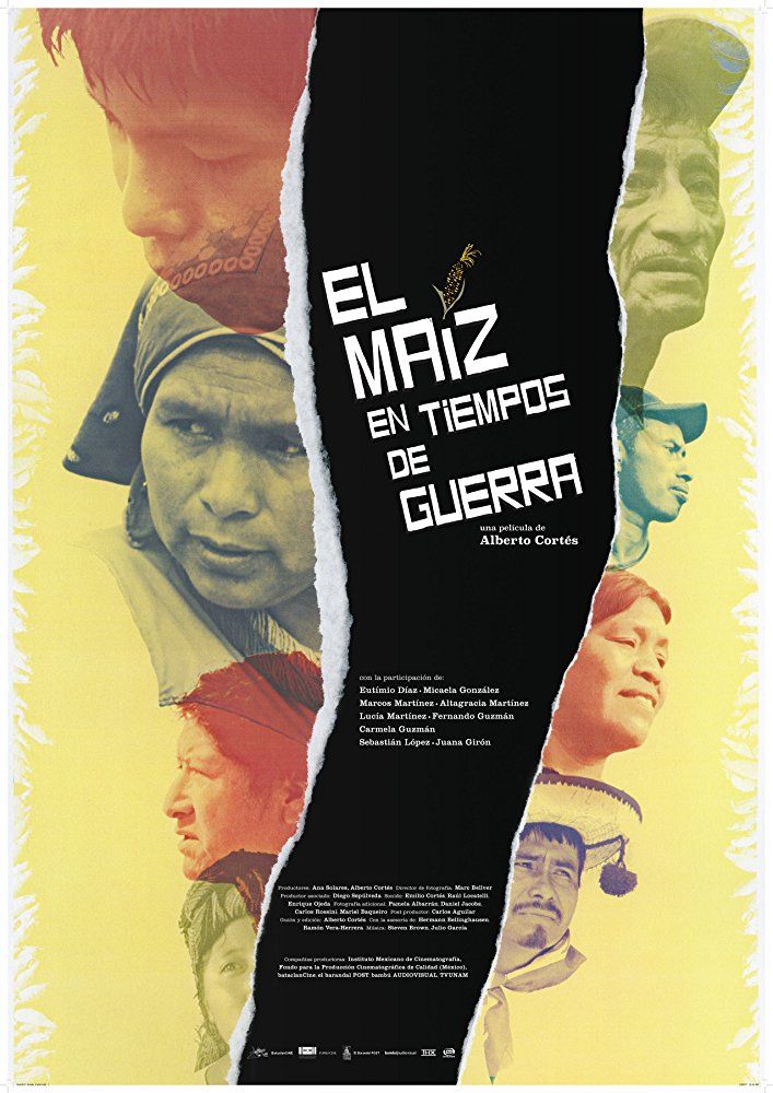 El Maíz en Tiempos de Guerra - Documental 2017.mx