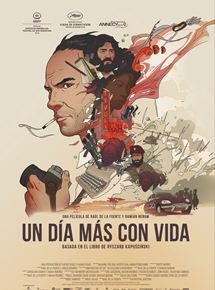 Un día más con vida - Película 2017.mx