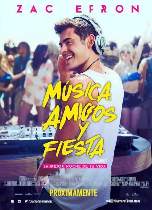 Música, amigos y fiesta - Película 2015.mx