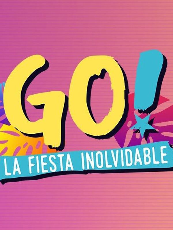 GO! La Fiesta Inolvidable - Película 2019.mx