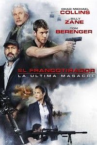 El francotirador: La última masacre - Película 2017.mx