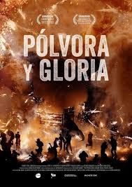Pólvora y gloria - Documental 2017.mx
