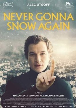 Never Gonna Snow Again - Película 2020.mx