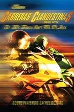 Carreras clandestinas - Película 2003.mx