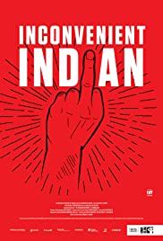 Inconvenient Indian - Documental 2020.mx