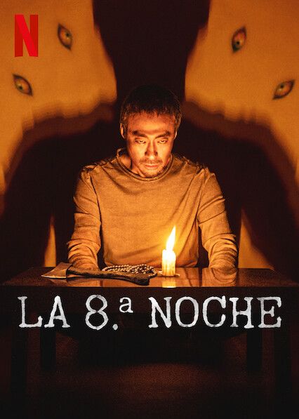 La 8.ª noche - Película 2021.mx