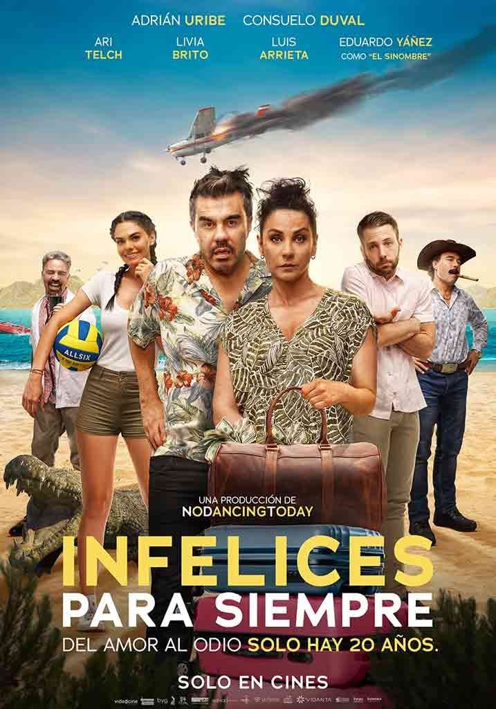 Infelices para siempre - Película 2020.mx