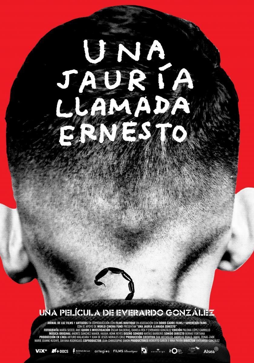 Una jauría que se llama Ernesto - Documental 2023.mx