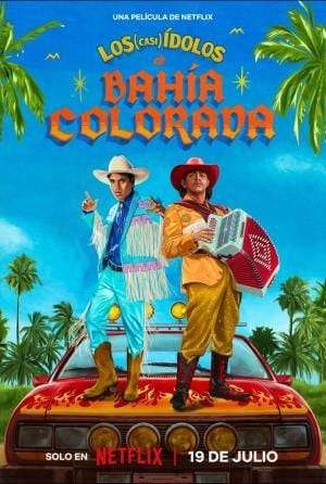 Los (casi) ídolos de Bahía Colorada - Película 2023.mx