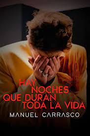 Manuel Carrasco. Hay noches que duran toda la vida - Documental 2023.mx