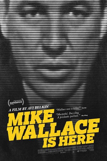 Mike Wallace is here : Póster
