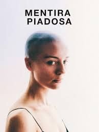 Mentira Piadosa : Póster