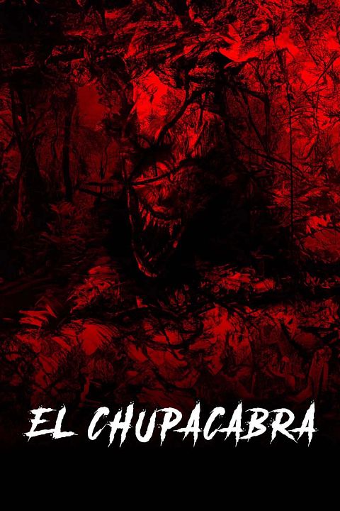 El chupacabra : Póster
