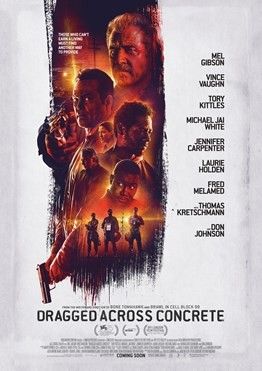 Dragged Across Concrete : Póster